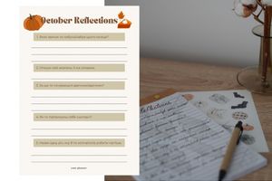 October Reflections—10 питань, які варто занотувати в свій блокнот